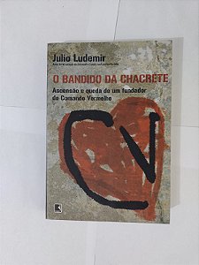 O Bandido da Chacrete - Julio Ludemir