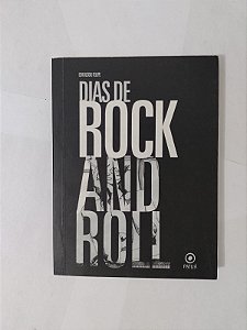 Dias de Rock And Roll - Edmilson Felipe