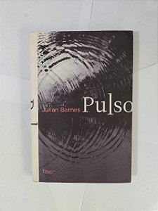 Pulso - Julian Barnes