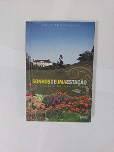 Sonhos de uma Estação - Waldete Pugliese