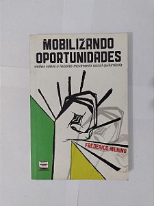 Mobilizando Oportunidades - Frederico Menino