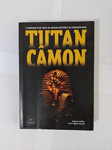Tutan Câmon - Andrew COllins e Chris Ogilvie-Herald