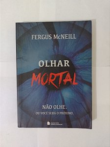 Olhar Mortal - Fergus McNeill