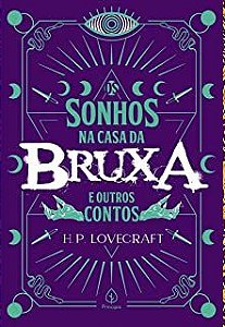 Os sonhos na casa da bruxa e outros contos - por H. P. Lovecraft - Livro Novo