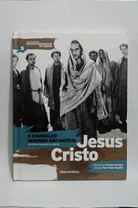 O Evangelho Segundo Mateus - Jesus Cristo - Coleção folha Grandes Biografias no Cinema - Biografia com DVD Filme