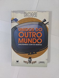 Unidos do Outro Mundo - Boni