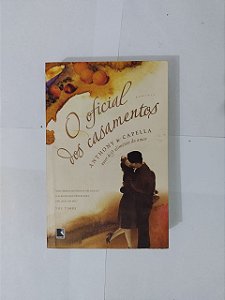O Oficial dos Casamentos - Anthony Capella