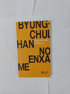No Enxame: Perspectivas Digitais - Byung-Chul Han (Edição Bolso)