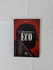Nos Labirintos de ECO - Orlando Fedeli