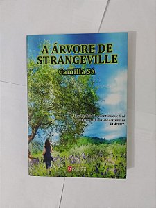 A Árvore de Strangeville - Camilla Sá