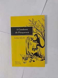 A Condessa de Picaçurova - Antônio Salvador