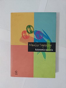 Autonomia Operária - Maurício Tragtenberg