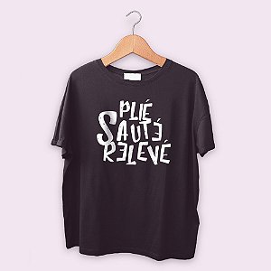 Outlet - Camiseta Plié Sauté Relevé