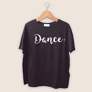 Camiseta Dance
