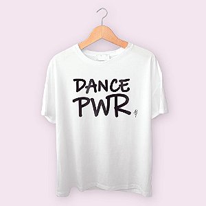 Camiseta Dance POWER