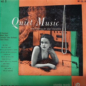 LP -  Quiet Music, Volume 8: Easy Listening For Your Relaxation (Vários Artistas) (Importado US)