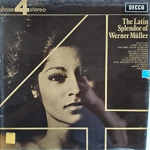 LP - Werner Müller And His Orchestra – The Latin Splendor Of Werner Müller (Importado UK)