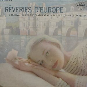 LP - Guy Luypaerts Orchestra – Rêveries D'Europe (Importado US)