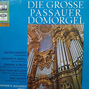 LP - Die Grosse Passauer Domorgel (Vários Artistas) (Importado Alemanha)