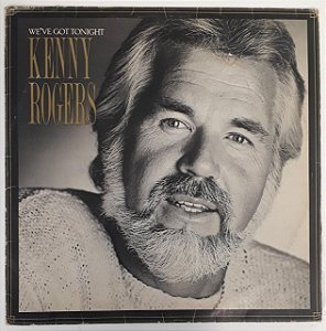 LP - Kenny Rogers - We've Got Tonight