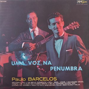 LP - Paulo Barcelos - Uma Voz na Penumbra