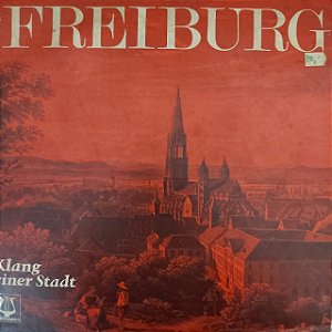 LP - Klang Einer Stadt - Freiburg (Importado Alemanha)