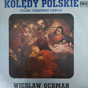 LP - Wieslaw Ochman - Kolędy Polskie - Polish Christmas Carols (Importado Poland)