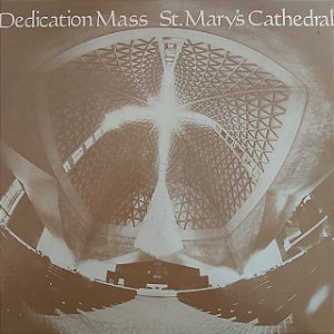 LP - Dedication Mass - St. Mary's Cathedral - (Importado)