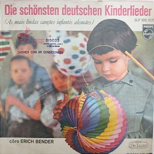 LP - Kinderchor Erich Bender – Die Schönsten Deutschen Kinderlieder