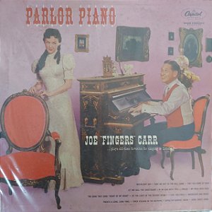 LP - Joe "Fingers" Carr – Parlor Piano (Importado US)