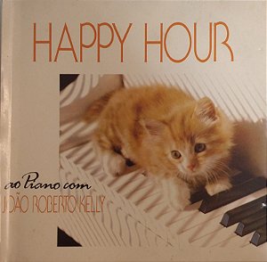 CD - Happy Hour ao Piano com João Gilberto Kelly