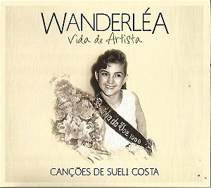 CD - Wanderléa – Vida De Artista (Novo - Lacrado)