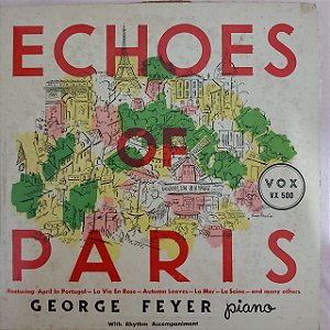 LP - George Feyer – Echoes Of Paris (Importado US) (10")