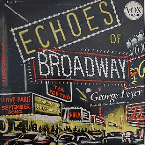 LP - George Feyer – Echoes Of Broadway (Importado US) (10")