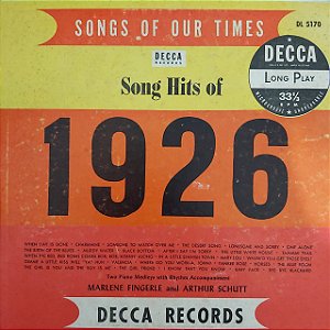 LP - Marlene Fingerle, Arthur Schutt ‎– Songs Of Our Times Song Hits Of 1926 (Importado US) (10")