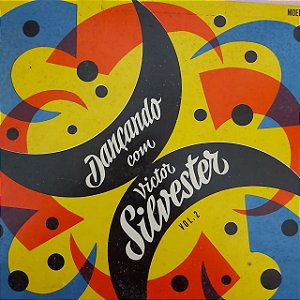LP - Victor Silvester – Dançando Com Victor Silvester Vol. 2 (10")