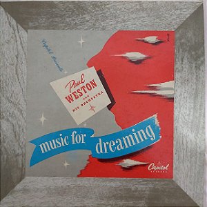 LP - Paul Weston And His Orchestra – Music For Dreaming (Importado US) (10")