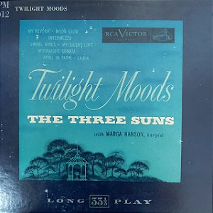 LP - The Three Suns With Marga Hanson – Twilight Moods (Importado US) (10")