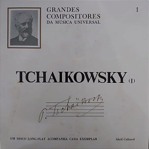 LP - Tchaikowsky – Tchaikowsky (I) - Grandes compositores da música universal