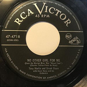 COMPACTO - Tony Martin , Dinah Shore – No Other Girl For Me / If Someone Had Told Me