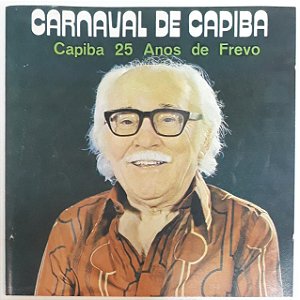 CD - Claudionor Germano – Carnaval De Capiba I - Capiba 25 Anos De Frevo
