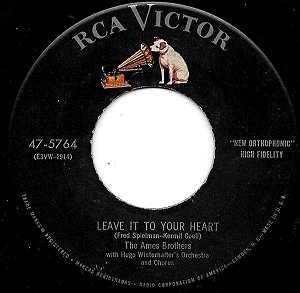COMPACTO - The Ames Brothers – Leave It To Your Heart / Let's Walk And Talk