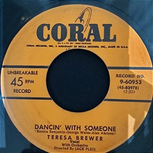 COMPACTO - Teresa Brewer – Dancin' With Someone / Breakin' In The Blues (Importado US)