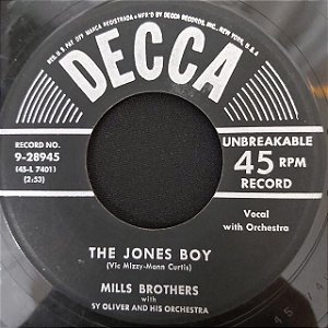 COMPACTO - The Mills Brothers ‎– The Jones Boy /  She Was Five And He Was Ten (Importado US)