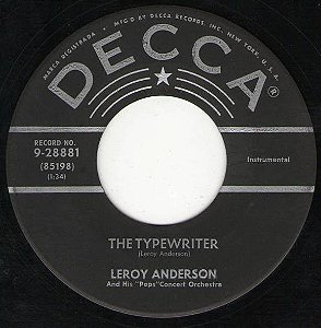 COMPACTO - Leroy Anderson And His "Pops" Concert Orchestra – The Typewriter / The Girl In Satin