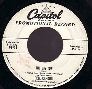 COMPACTO - Pete Candoli – The Big Top / St.Louis Blues Boogie