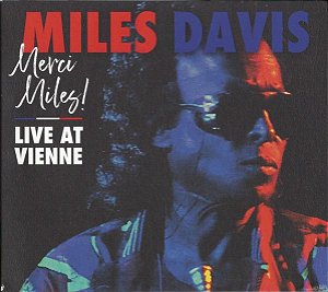 CD - Miles Davis – Merci Miles! (Live At Vienne) (Digisleve) (Duplo) -  Novo (Lacrado)