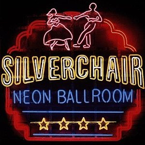 CD - Silverchair – Neon Ballroom