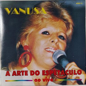 CD - Vanusa - A arte do espetáculo (ao vivo)