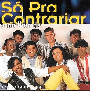 CD - Só Pra Contrariar (Coleção O Melhor De)